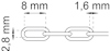 Kedja med mått: 8 mm längd, 2,8 mm bredd, 1,6 mm tjocklek.